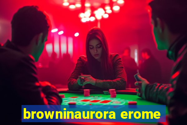 browninaurora erome